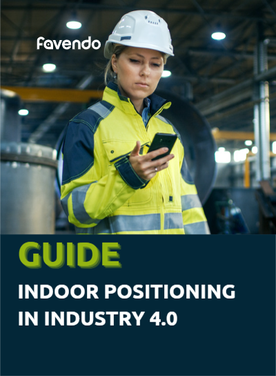 Guide Industry Preview Indoor Positioning in Industry 4.0 | Quuppa & Favendo Partnerguide | Favendo GmbH